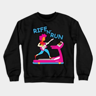 Riff 'n' Run Crewneck Sweatshirt